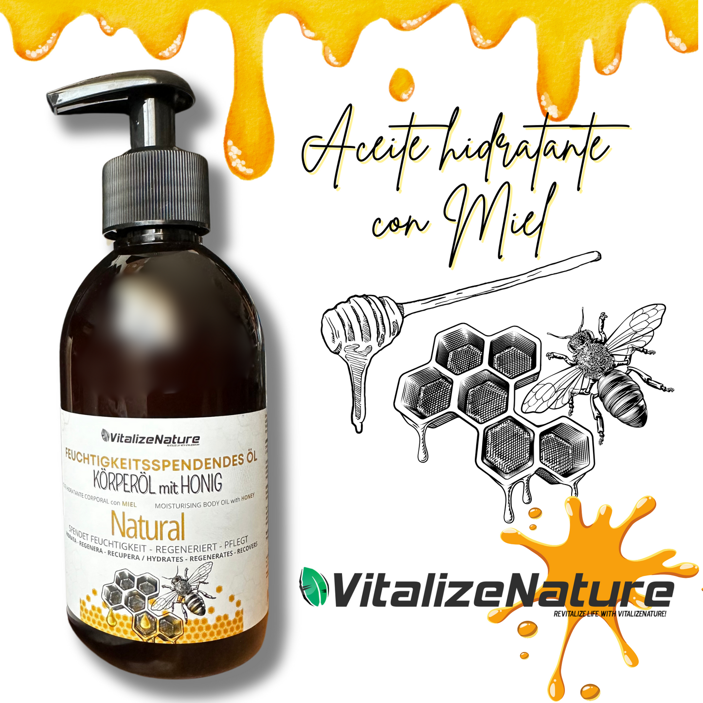 VitalizeNature - Moisturizing Body Oil with HONEY - Hydrate - Generate - Recover. WITHOUT Parabens, dyes or Silicones. NATURAL