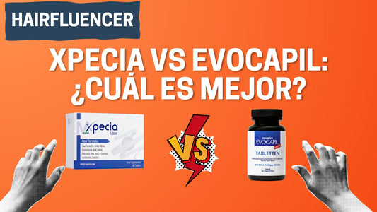 Xpecia vs Evocapil: ¿Cuál es Mejor para la Caída del Cabello en Hombres? (2026)