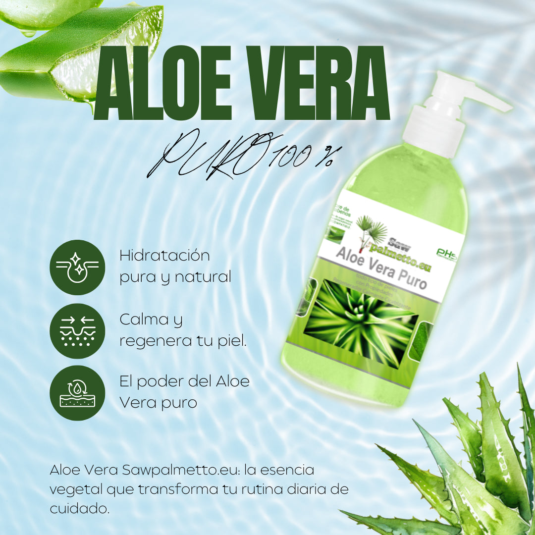 Aloe Vera Puro Natural 100 % | Hidratante y revitalizador en Sawpalmetto.eu